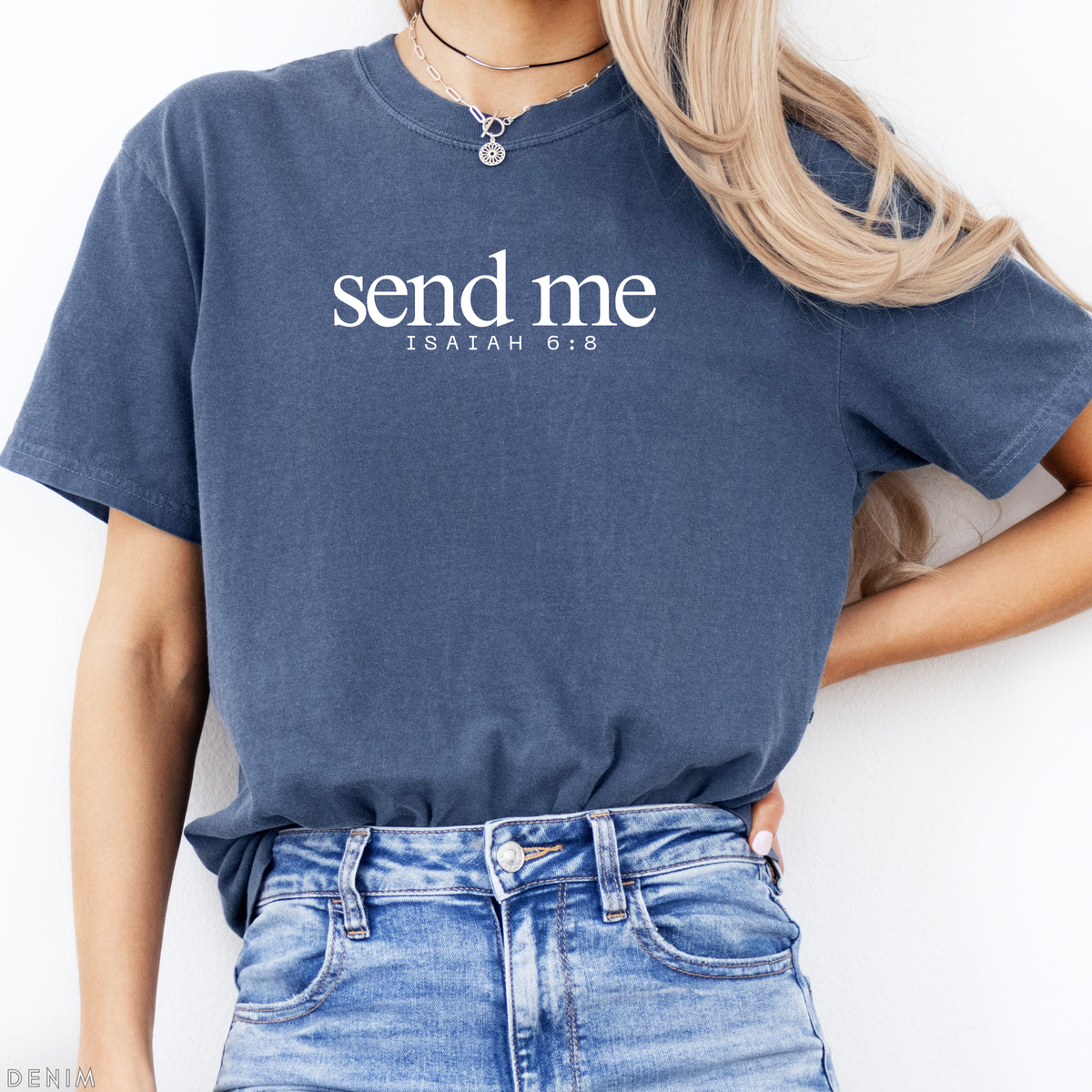 Send Me T-Shirt