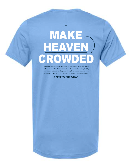 Make Heaven Crowded T-Shirt